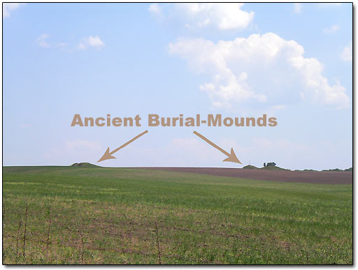 Ancient Burial Mounds, Barrows, Kurgans, Cairns